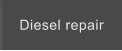 Diesel repair